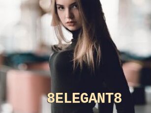 8ELEGANT8