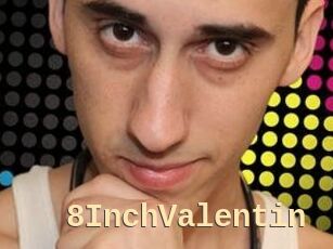 8InchValentin