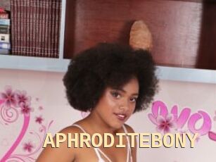 APHRODITEBONY