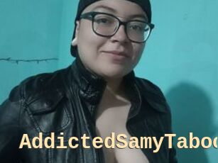 AddictedSamyTaboo