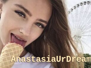 AnastasiaUrDream