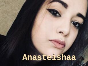 Anasteishaa