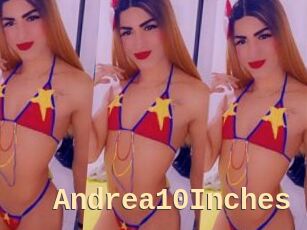 Andrea10Inches