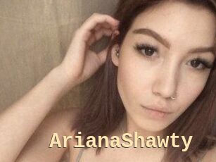 ArianaShawty