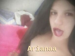 Arianaa