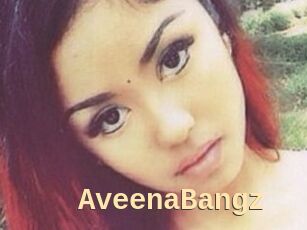 AveenaBangz