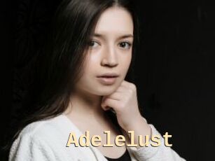 Adelelust