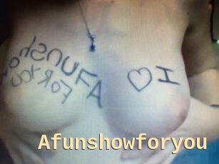 Afunshowforyou