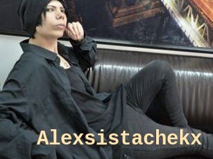 Alexsistachekx