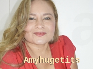 Amyhugetits