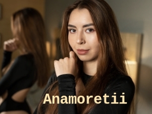 Anamoretii