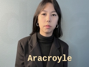 Aracroyle