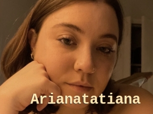 Arianatatiana