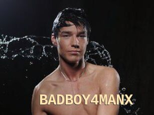 BADBOY4MANX