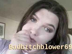 Badbitchblower69