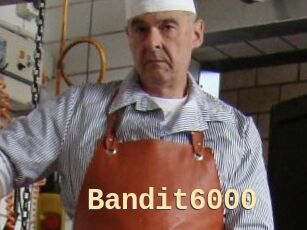 Bandit6000