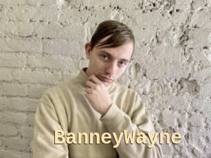 BanneyWayne