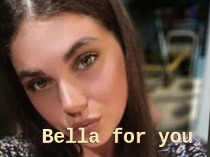 Bella_for_you