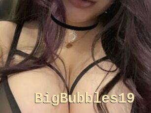 BigBubbles19