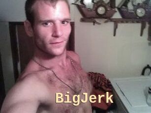 BigJerk