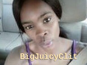 BigJuicyClit