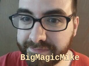 BigMagicMike