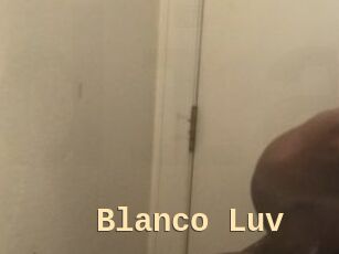 Blanco_Luv