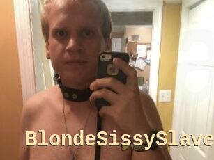 BlondeSissySlave Dialogue Sexe