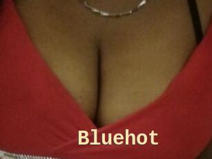 Bluehot