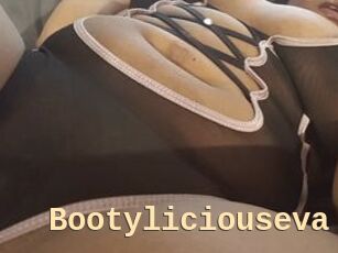 Bootyliciouseva