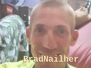 BradNailher