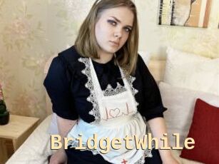 BridgetWhile