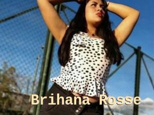 Brihana_Rosse