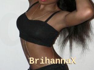 BrihannaX