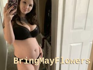 BringMayFlowers