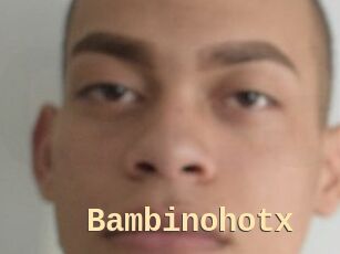 Bambinohotx