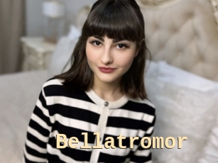 Bellatromor