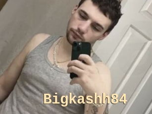 Bigkashh84