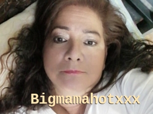 Bigmamahotxxx