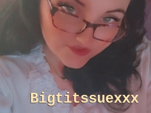 Bigtitssuexxx