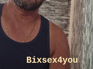 Bixsex4you