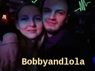 Bobbyandlola