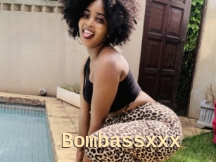 Bombassxxx