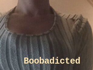 Boobadicted