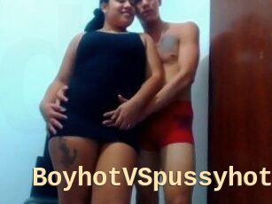 BoyhotVSpussyhot