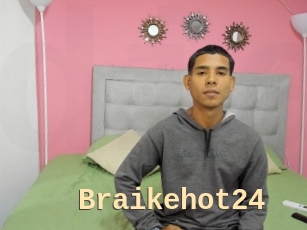 Braikehot24