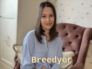 Breedyer