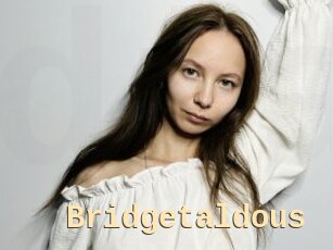 Bridgetaldous