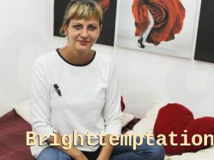 Brighttemptation