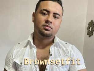 Brownsetfit